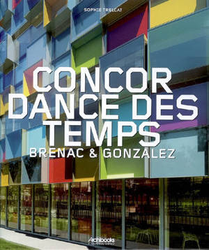 Brenac & Gonzalez : concordance des temps. Brenac & Gonzales : concordance of the times - Sophie Trelcat