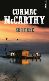 Suttree - Cormac McCarthy