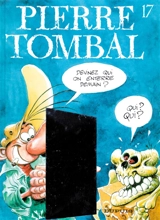Pierre Tombal. Vol. 17. Devinez qui on enterre demain ? - Raoul Cauvin