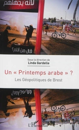 Un printemps arabe ? - Géopolitiques de Brest (2012)