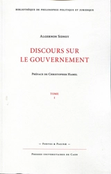 Discours sur le gouvernement - Algernon Sidney