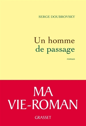 Un homme de passage - Serge Doubrovsky
