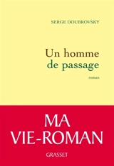 Un homme de passage - Serge Doubrovsky