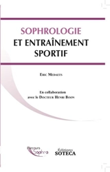 Sophrologie et entraînement sportif - Eric Medaets