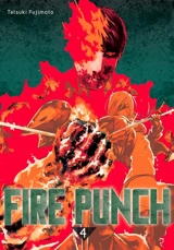 Fire punch. Vol. 4 - Tatsuki Fujimoto