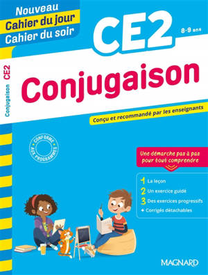 Conjugaison CE2, 8-9 ans - Bernard Séménadisse