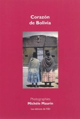 Corazon de Bolivia - Michèle Maurin