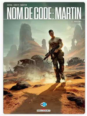 Nom de code : Martin. Vol. 2. Hoggar - Fred Duval