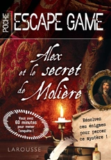 Alex et le secret de Molière - Vincent Raffaitin