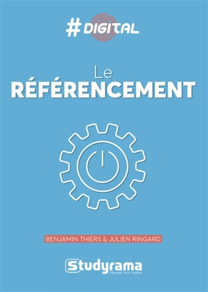 Le référencement - Benjamin Thiers