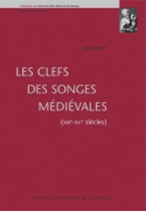 Les clefs des songes médiévales, XIIIe-XVe siècles - Valérie Bach