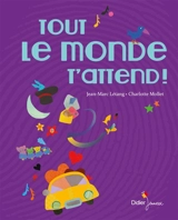 Tout le monde t'attend - Jean-Marc Létang