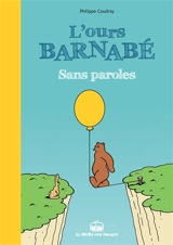 L'ours Barnabé. Sans paroles - Philippe Coudray