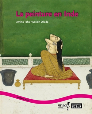 La peinture en Inde - Amina Taha Hussein-Okada