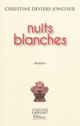 Nuits blanches - Christine Deviers-Joncour