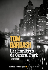 Les lumières de Central Park - Tom Barbash