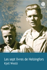 Les sept livres de Helsingfors - Kjell Westö
