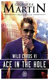 Wild cards. Vol. 6. Ace in the hole