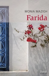 Farida - Monia Mazigh