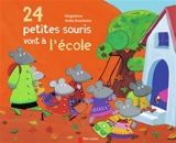 24 petites souris vont à l'école - Magdalena
