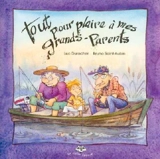 Tout pour plaire à mes grands-parents - Durocher, Luc