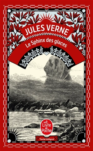 Le sphinx des glaces - Jules Verne