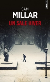 Un sale hiver - Sam Millar