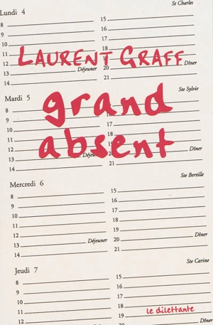 Grand absent - Laurent Graff