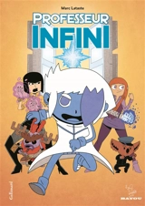 Professeur Infini - Marc Lataste