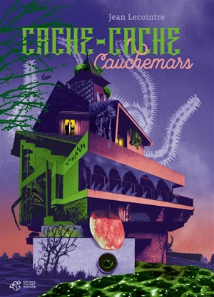Cache-cache cauchemars - Jean Lecointre