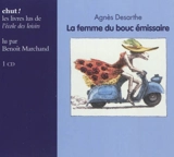 La femme du bouc émissaire - Agnès Desarthe