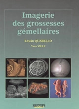 Imagerie des grossesses gémellaires - Edwin Quarello