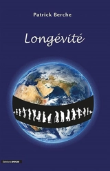Longévité - Patrick Berche
