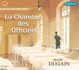 La chambre des officiers - Marc Dugain
