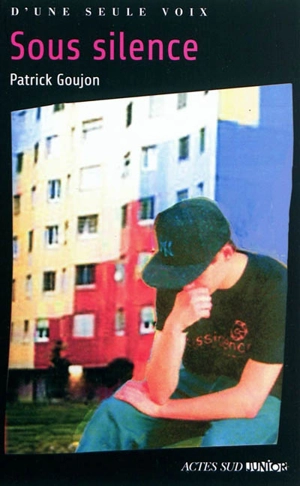Sous silence - Patrick Goujon