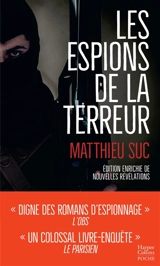 Les espions de la terreur - Matthieu Suc