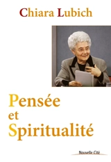 Pensée et spiritualité - Chiara Lubich