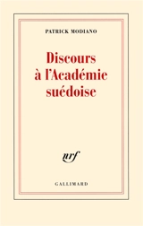 Discours à l'Académie suédoise - Patrick Modiano