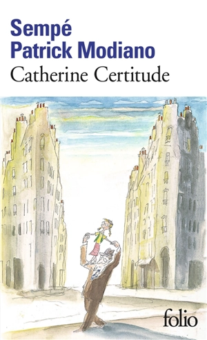 Catherine Certitude - Patrick Modiano