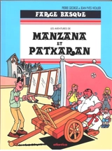 Les aventures de Manzana et Patxaran. Vol. 5. Farce basque - Jean-Yves Viollier