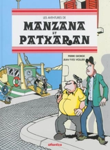 Les aventures de Manzana et Patxaran. Vol. 1. Libérez les mascottes ! - Jean-Yves Viollier