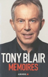 Mémoires - Tony Blair