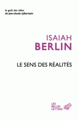 Le sens des réalités - Isaiah Berlin
