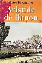 Aristid de Banon - Victor Bérenguier