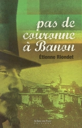 Pas de couronne à Banon - Etienne Riondet