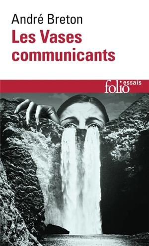 Les vases communicants - André Breton