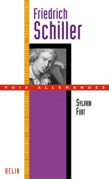 Friedrich Schiller - Sylvain Fort