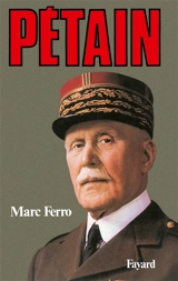 Pétain - Marc Ferro