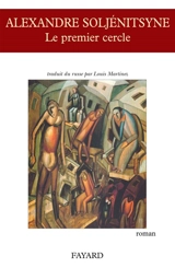 Le premier cercle - Alexandre Soljenitsyne