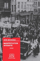 Manifestation interdite - Léon Moussinac